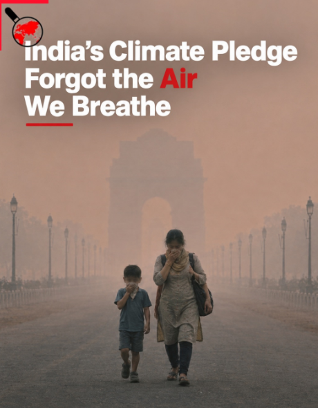 India’s UN Climate Pledge Omits Air Pollution Despite Nearly 2 Million Annual Deaths, Report Finds